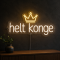 Helt konge - LED neoenskilt med krone
