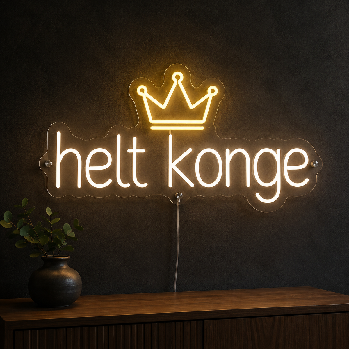 Helt konge - LED neoenskilt med krone